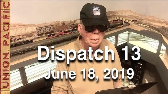 Dispatch 13: June 18, 2019