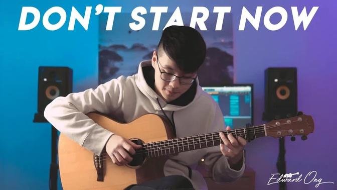 Don't Start Now - Fingerstyle Guitar by Edward Ong | Dua Lipa