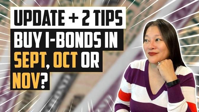 BUY I Bonds in September, October or November 2022 (Series I Savings Bonds)