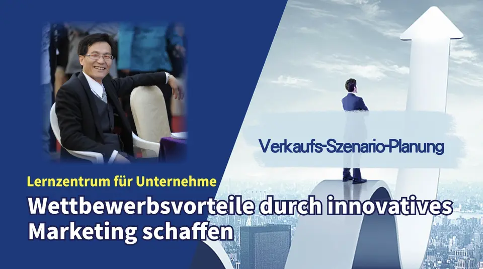Wettbewerb durch Innovative Marketingstrategien Aufbauen — Verkaufs-Szenario-Planung  