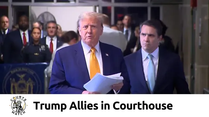Allies Flock to Manhattan Courthouse in Support of Trump