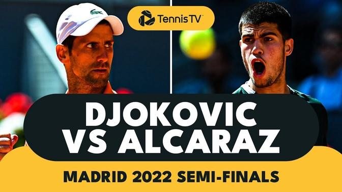 TITANIC Battle Between Carlos Alcaraz And Novak Djokovic | Madrid 2022 Highlights | Tennis Channel