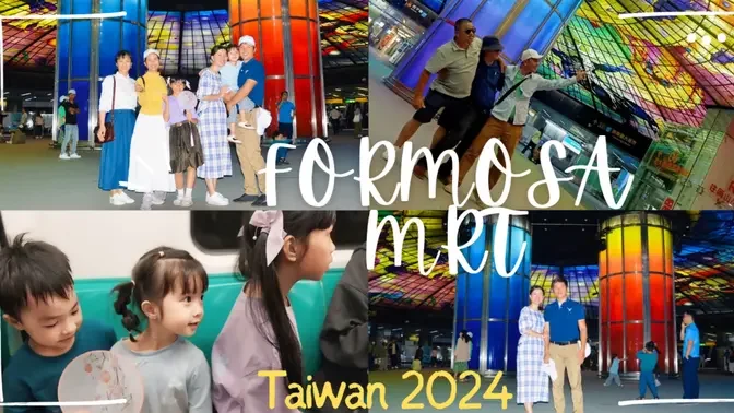 Taiwan 2024 | Check-in MRT Formosa Boulevard🚇🗺🥰 #Travel #Lifestyle #Kids #FascinatingCity #VLOGS