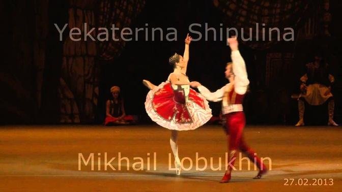 Ekaterina Shipulina Mikhail Lobukhin Corsaire 27.02.2013 Bolshoi
