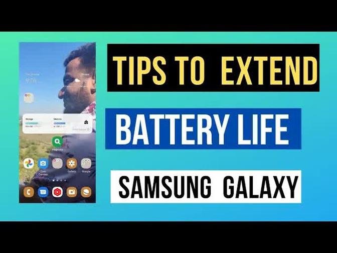 Tips to Extend Battery Life on Samsung Galaxy