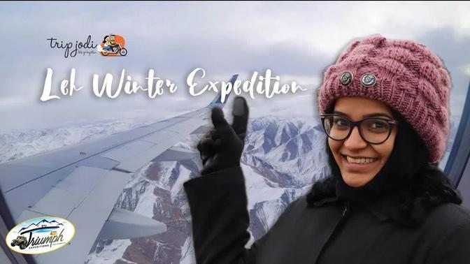 Leh Ladakh Winter Expedition - 2019 | Tripjodi with Triumph Expeditions