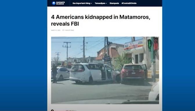 4 U.S. citizens missing, feared kidnapped in Matamoros, Mexico