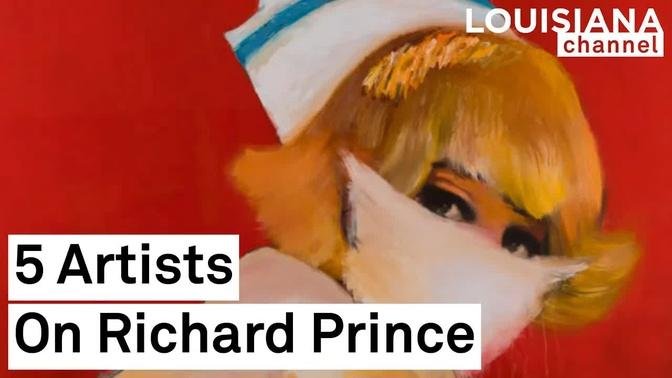 “He is like a scavenger for all of us.”  | 5 Artists on Richard Prince | Louisiana Channel