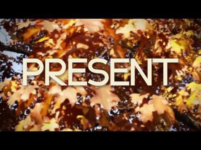 PRESENT - SHORT FILM