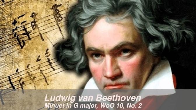 Beethoven -  Minuet in G major, WoO 10, No. 2