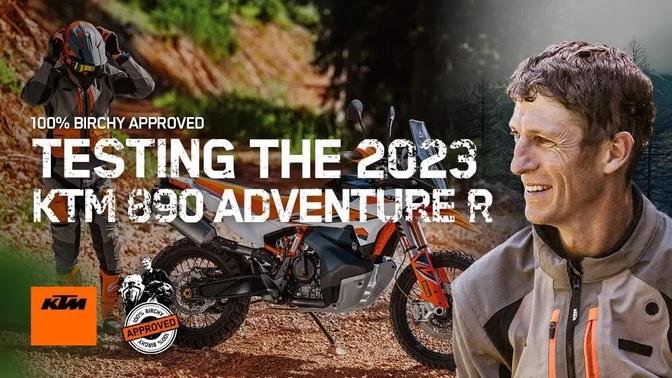 Testing the new 2023 KTM 890 ADVENTURE R | 100% BIRCHY APPROVED