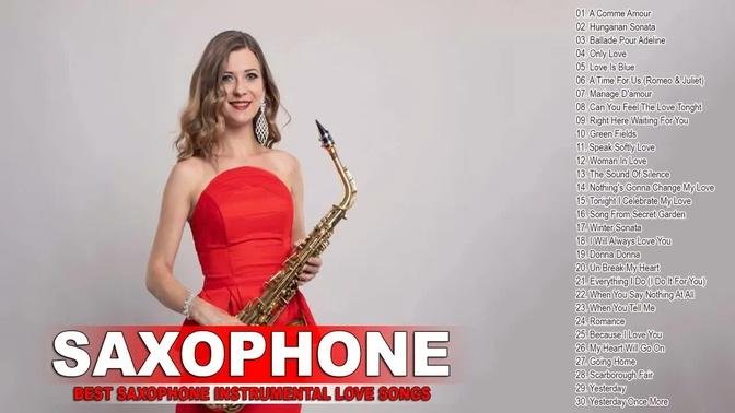 Romantic Saxophone - The Best Romantic Love Songs in Saxophone