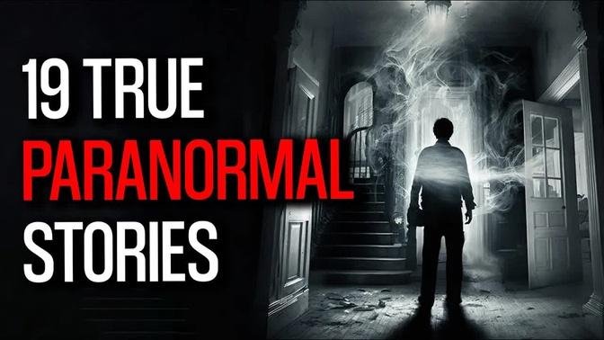 The 19 Spine-Chilling Paranormal Experiences You Won't Believe!