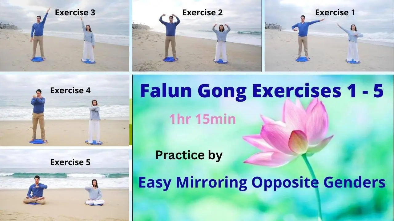 Falun Dafa Falun Gong Exercises 1 - 5 (1hr 15mins) Practice by Easy Mirroring Opposite Genders