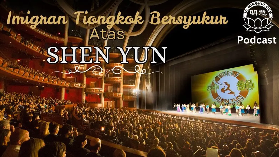 Imigran Tiongkok Bersyukur atas Shen Yun karena “Membuat Dunia Memiliki Pemahaman Baru akan Tiongkok”
