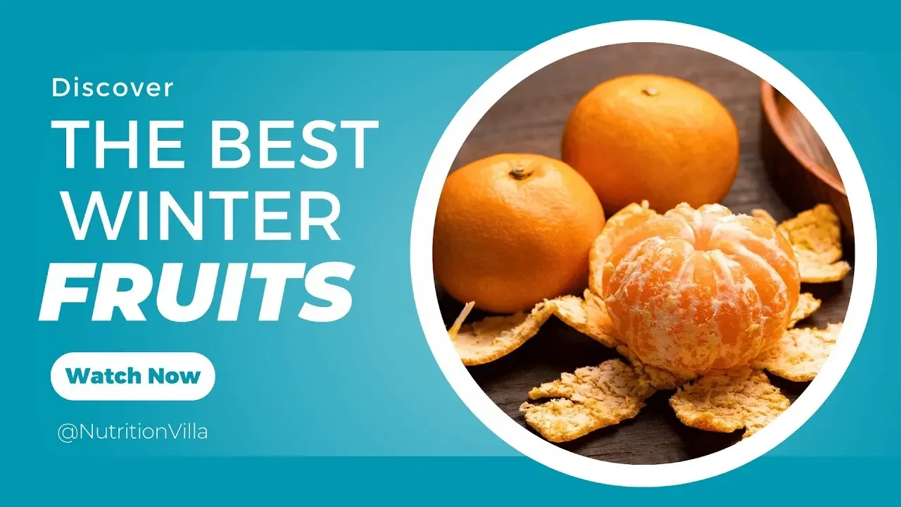 Which fruits are best for winter seasons? 🍐 10 superfruits that one must eat in the winter season