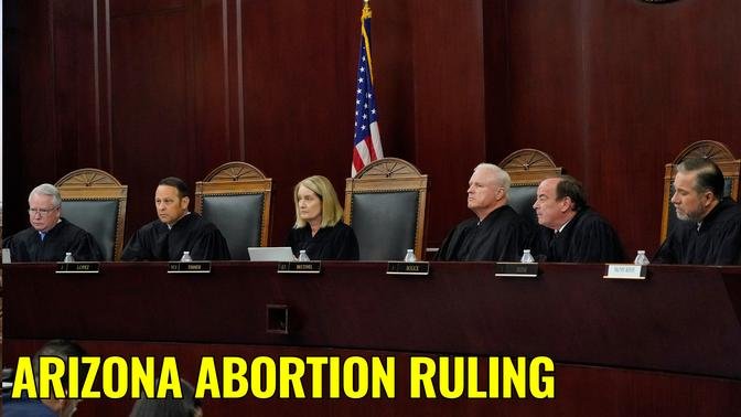 Arizona Supreme Court Reinstates Civil War-Era Abortion Ban | Videos ...