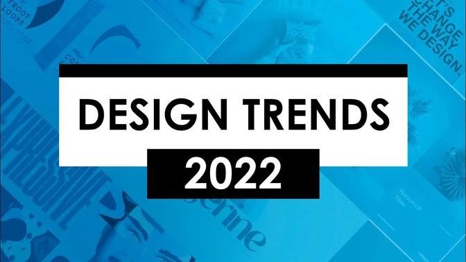 Graphic Design Trends 2022