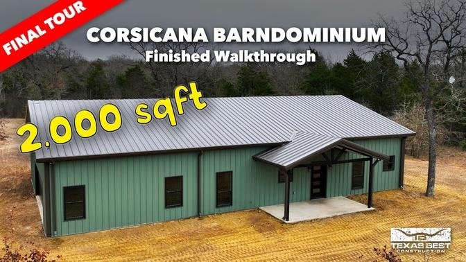 2000 sqft Corsicana BARNDOMINIUM Finished Home Tour  Texas Best Construction