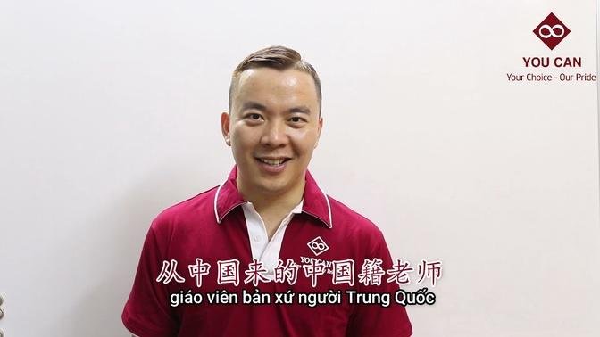 Học Tiếng Trung Cùng Giáo Viên Trung Quốc tại You Can - Tầm Nhìn Việt