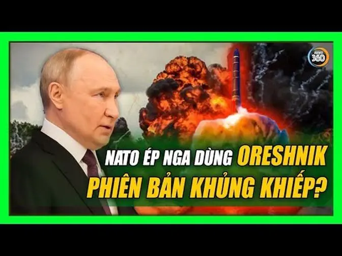 Mỹ, Anh nhất trí tấn công ATACMS vào 200 mục tiêu ở Nga; Putin sẽ bắn Oreshnik phiên bản khủng khiếp