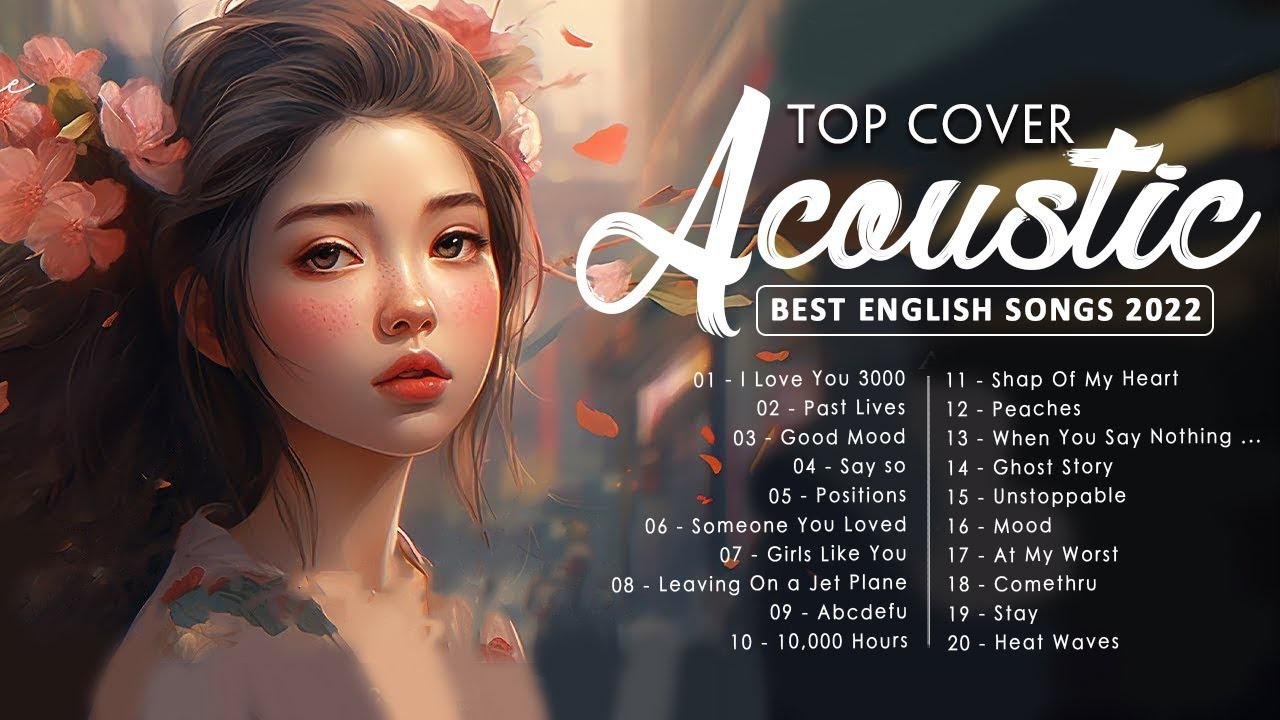 Soft Acoustic Cover Love Songs 2023 Playlist - Acoustic Guitar Cover Of ...