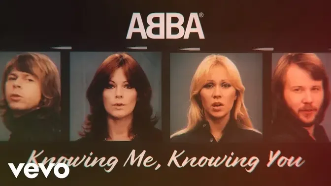 ABBA - Knowing Me, Knowing You (Official Lyric Video)