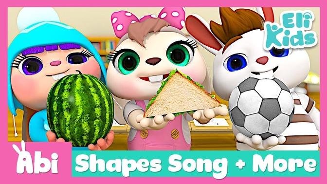 Shapes Song +More | Eli Kids Songs & Nursery Rhymes Compilations