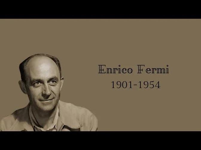 Quotes From Enrico Fermi
