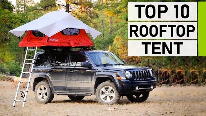 Top 10 Best Rooftop Tents for Camping & Overlanding.