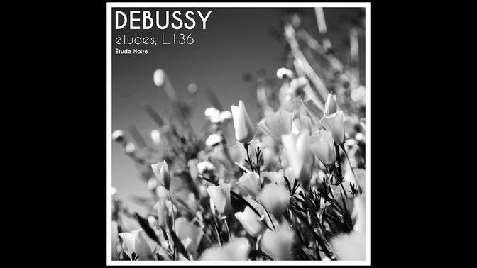 Debussy: Études, L. 136