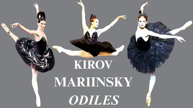 Kirov Mariinsky Odiles Over Time Makarova Mezentseva Lopatkina Kondaurova Novikova Shakirova etc.