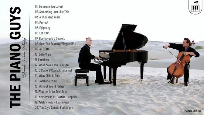 ThePianoGuys Greatest Hits Collection 2021 - Best Song Of ThePianoGuys - Best Piano Music