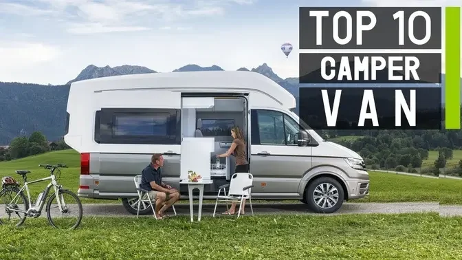 Top 10 Best Camper Vans & Class B Motorhomes.