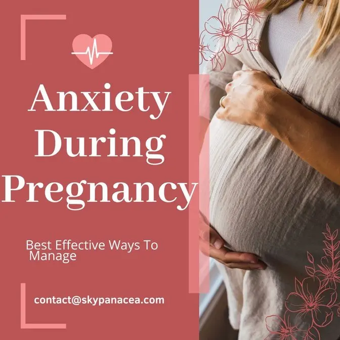 Best Effective Ways To Manage Anxiety During Pregnancy