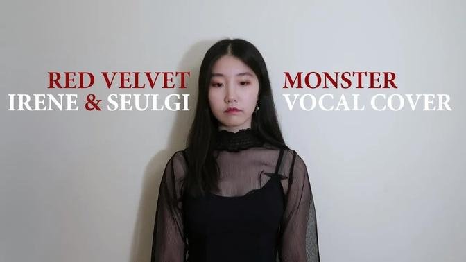 [ENG SUB] RED VELVET (레드벨벳) IRENE & SEULGI - MONSTER Vocal Cover