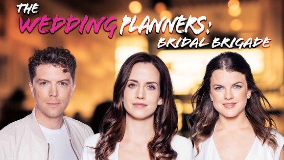The Wedding Planners: Bridal Brigade
