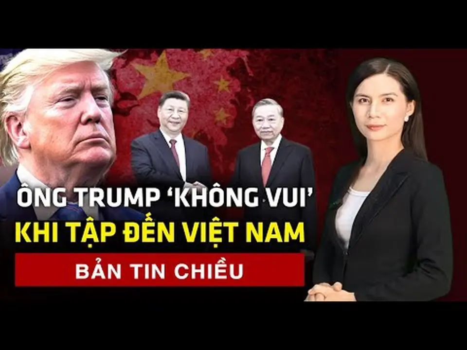 Ông Tập đến Việt Nam, Tổng thống Trump nói Trung - Việt đang nghĩ cách chơi đểu Mỹ