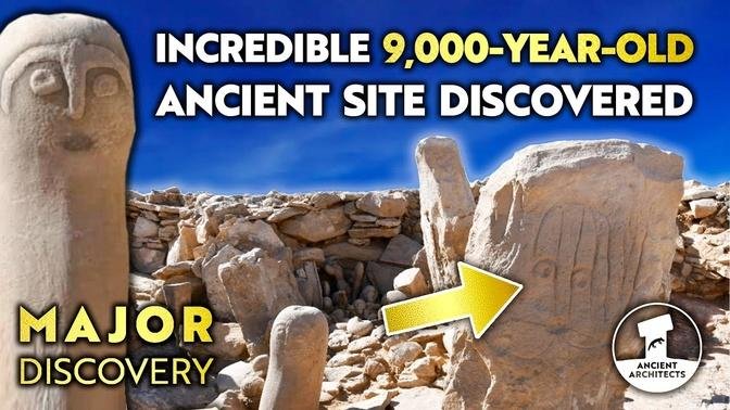 INCREDIBLE New Discovery_ 9,000-Year-Old Unique Site Discovered in Jordan _ Ancient Architects