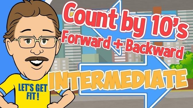 Count by 10's Forward and Backward | Intermediate | Jack Hartmann