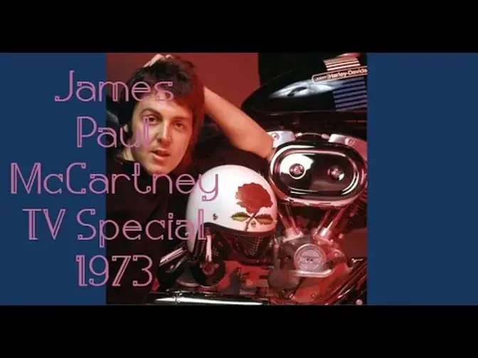 James Paul McCartney TV Special 1973