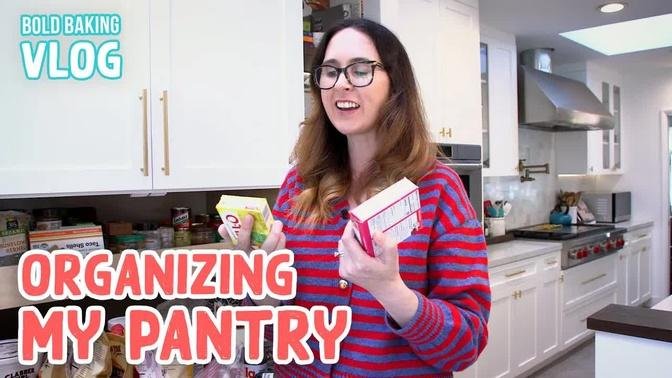 Organizing My Pantry | Bold Baking Vlogs
