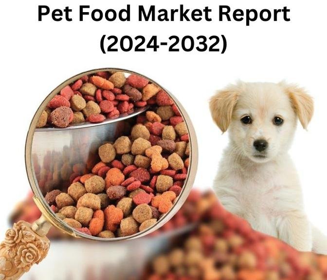 Pet Food Market Size, Share, Opportunities, Trends, 2032