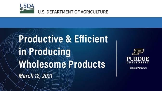 Global Agriculture Innovation Forum: Productive & Efficient in Production - March 12, 2021