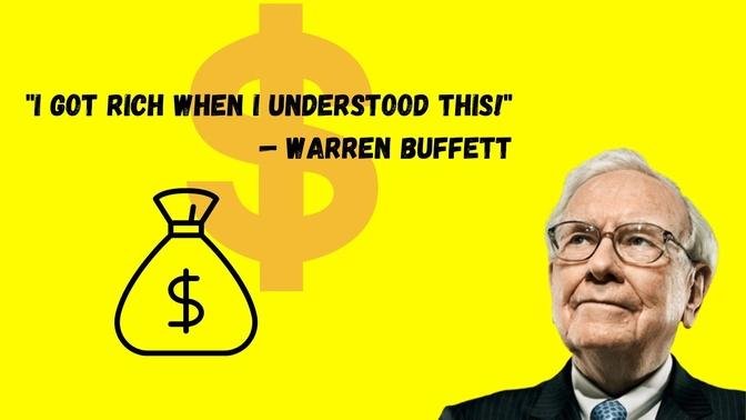 I Got RICH When I Understood THIS — Warren Buffett