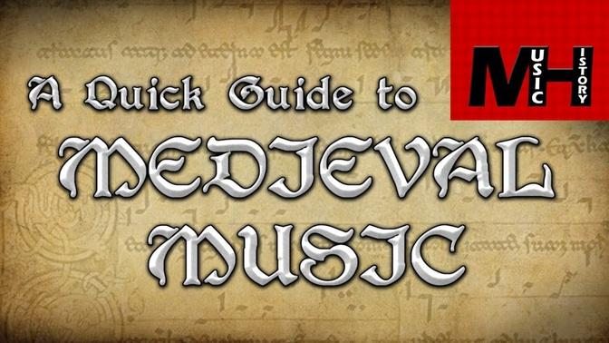 Medieval Music [Music History] 
