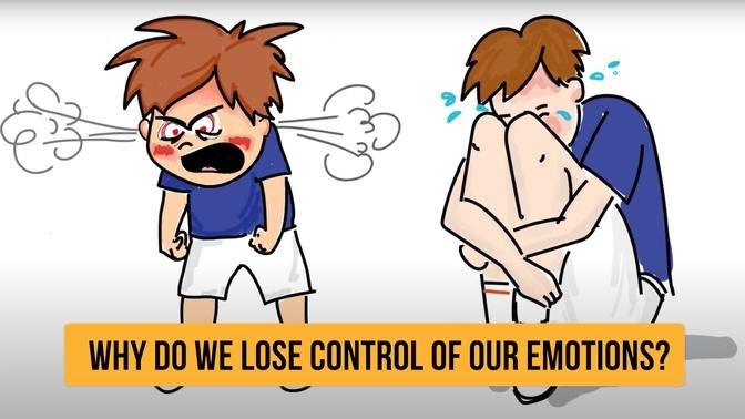 why-do-we-lose-control-of-our-emotions