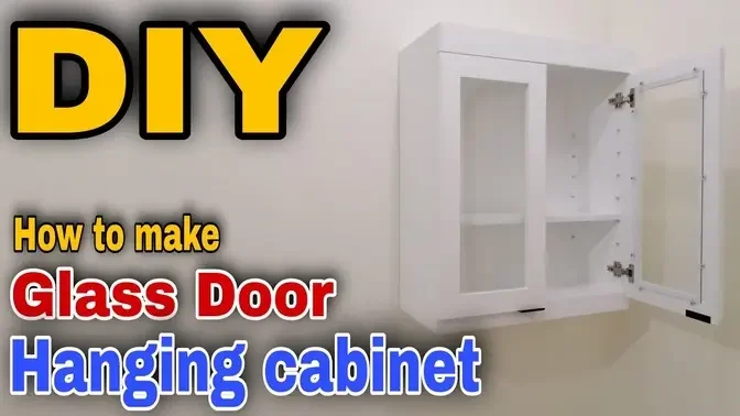 DIY How to Make Glass Door Hanging Cabinet