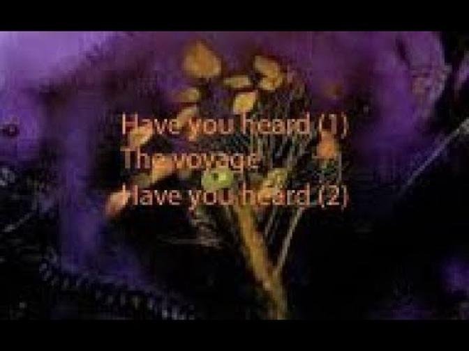 Moody Blues/ Have you heard/The Voyage/Have you heard