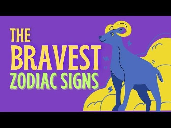 The Bravest Zodiac Signs